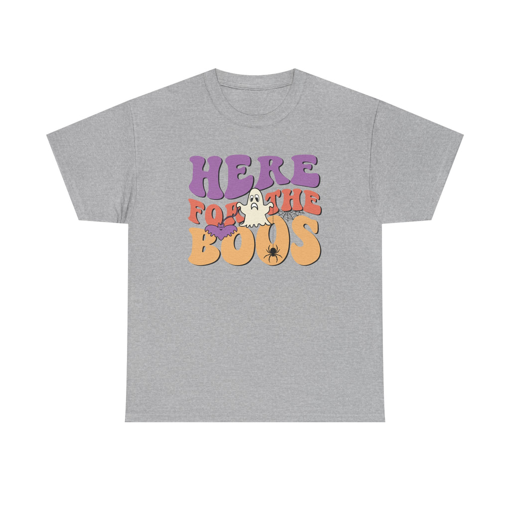 Here For The Boos Halloween Tee
