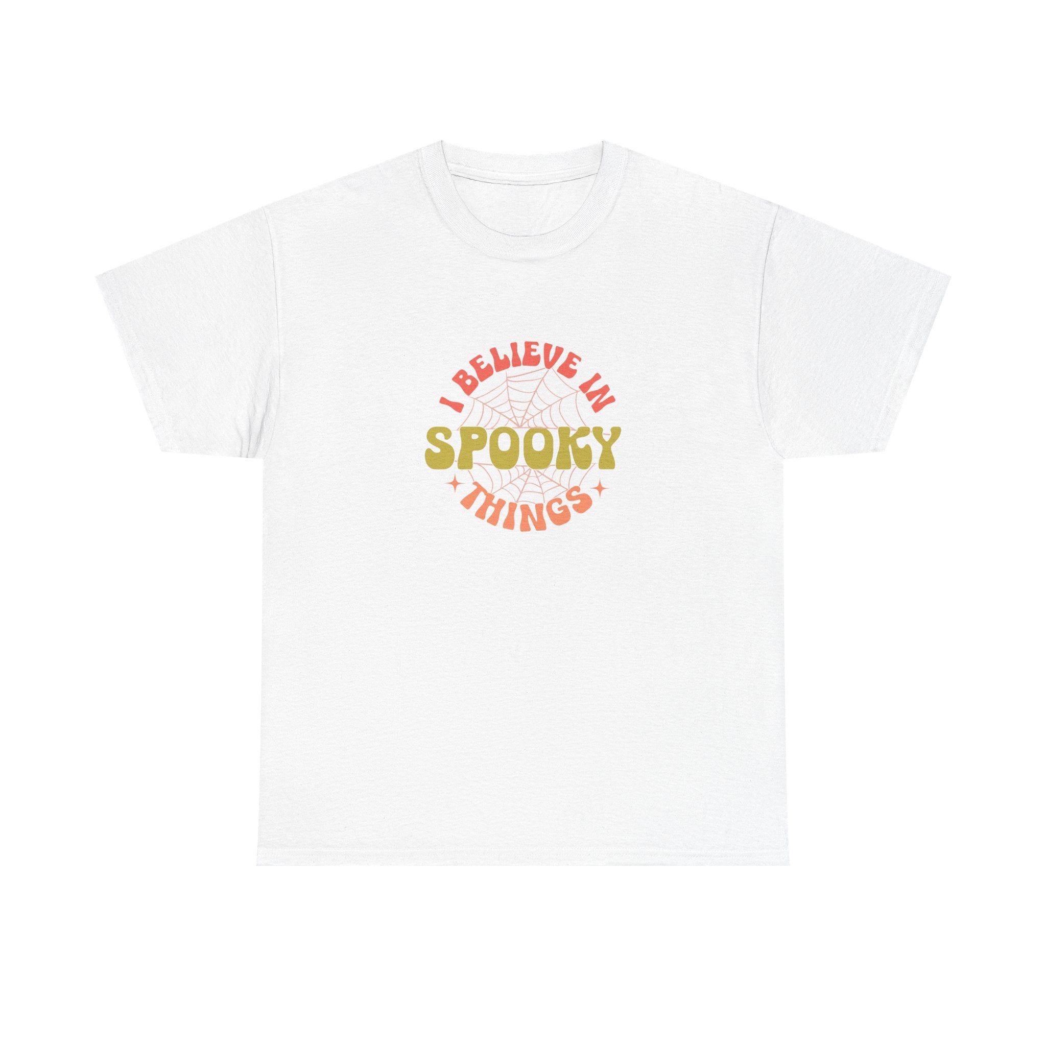 I Believe In Spooky Things T-Shirt