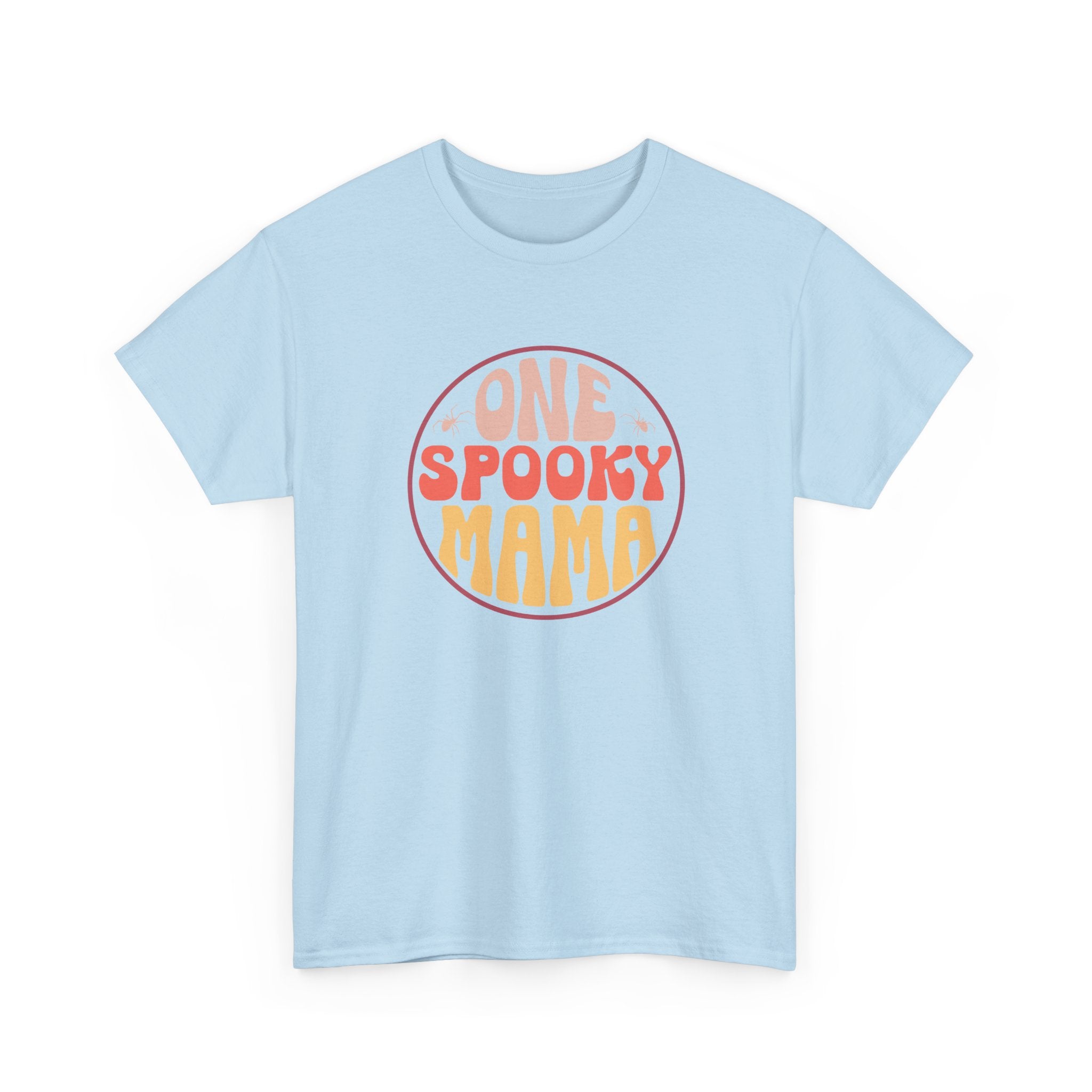 One Spooky Mama T-Shirt