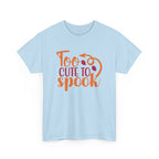 Too Cute To Spook Tee
