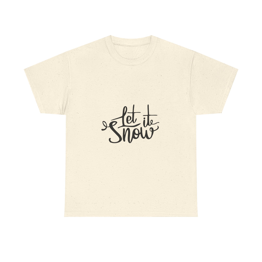 Let It Snow Graphic Tee