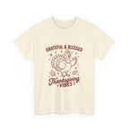 thankful & blessed, thanksgiving vibes graphic Tee