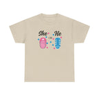 She or He Graphic Tee