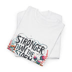 Stronger Than the Storm Graphic Tee
