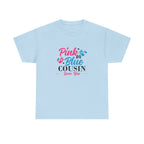 Cousin Loves You Graphic Tee, Pink Blue Unisex Shirt, Family Reunion Gift, Matching Tee for Cousins, Sibling Love Shirt, Comfortable Cotton