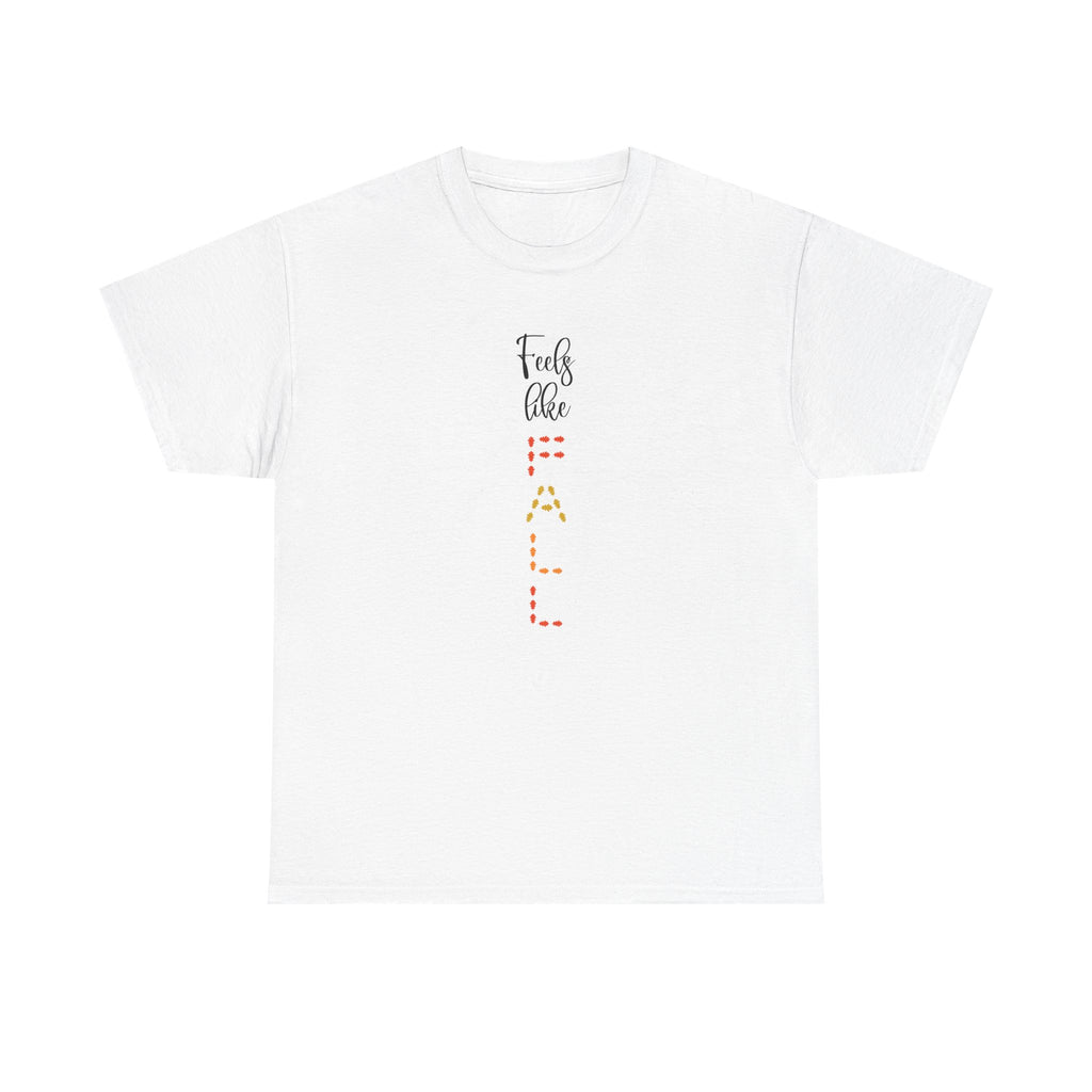 Feels Like Fall T-Shirt