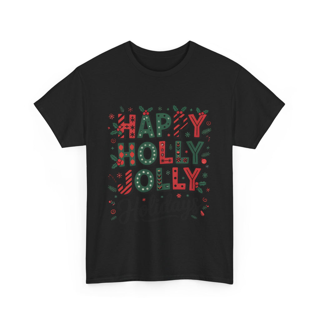 happy holly jolly graphic Tee