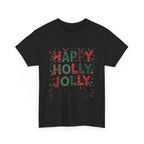 happy holly jolly graphic Tee