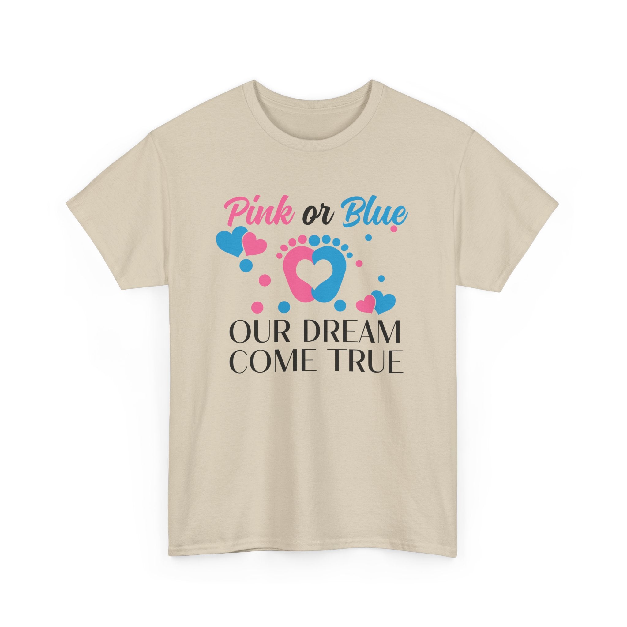 Dream Come True Unisex Tee, Pink Blue Graphic T-Shirt, Pastel Gender Reveal Shirt, Cotton Top, Cute Baby Announcement Apparel, Mom Dad Gift