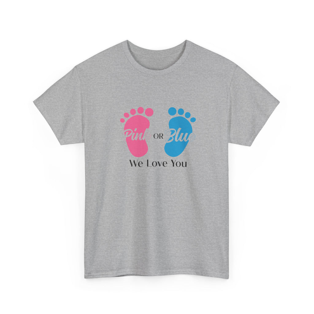 Pink Or Blue We Love You Tee