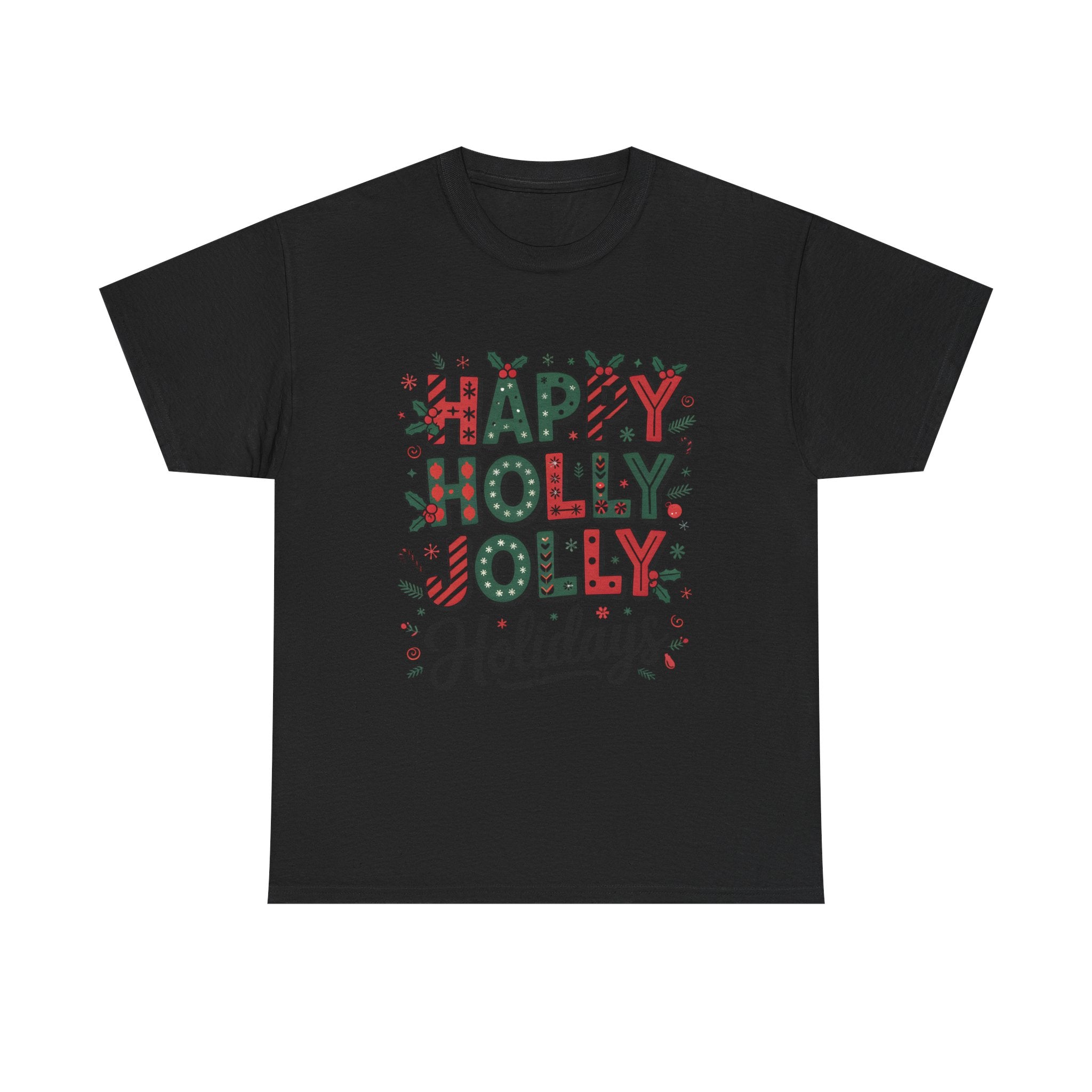 happy holly jolly graphic Tee