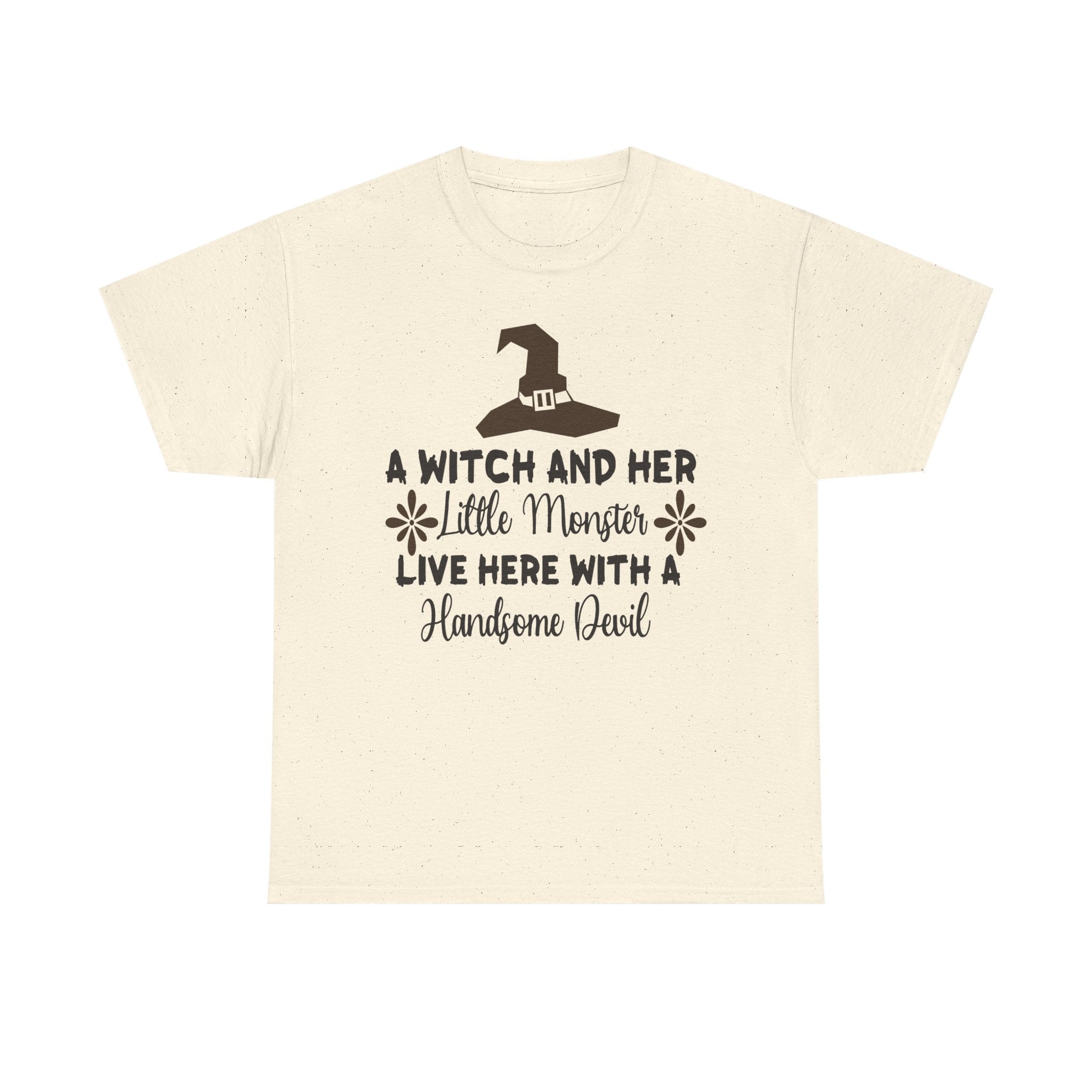 A Witch and Her Little Monster Live Here with a Handsome Devil T-Shirt