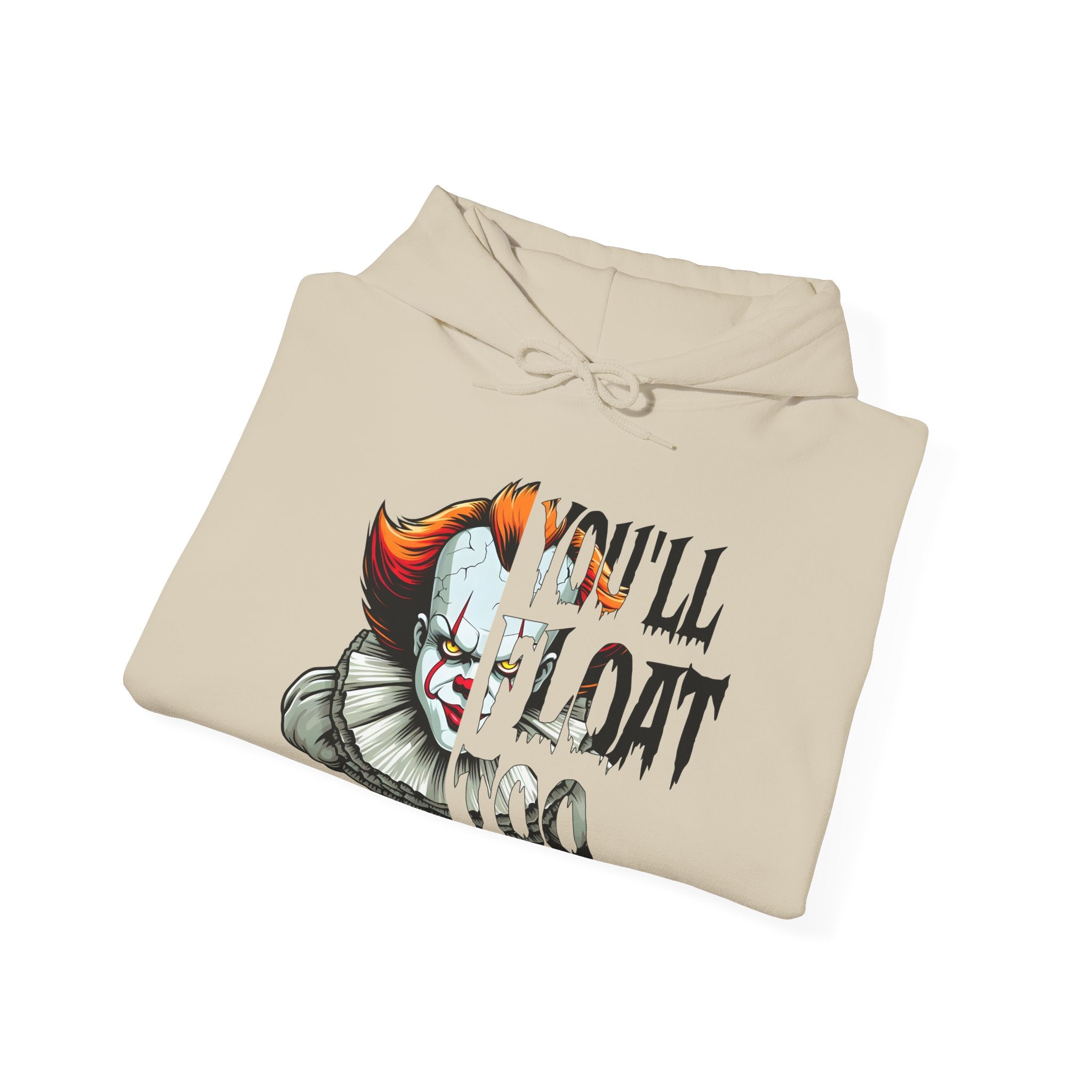 You'll Float Too Hoodie