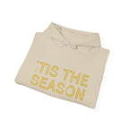 'Tis The Season Hoodie