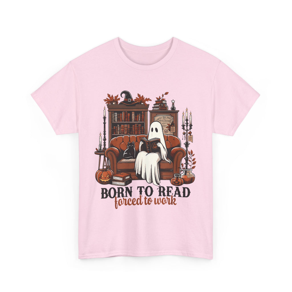 Born To Read Forced To Work Halloween Ghost Reading Books T-Shirt