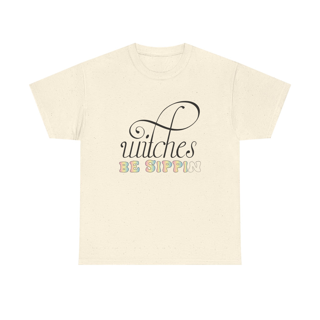 Witches Be Sippin T-Shirt
