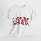 Love Graphic Tee, Relationship Graphic Tee, Romantic Shirt, Valentine's Day Gift Tee