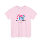 Pink Or Blue Brother Loves You Graphic Tee