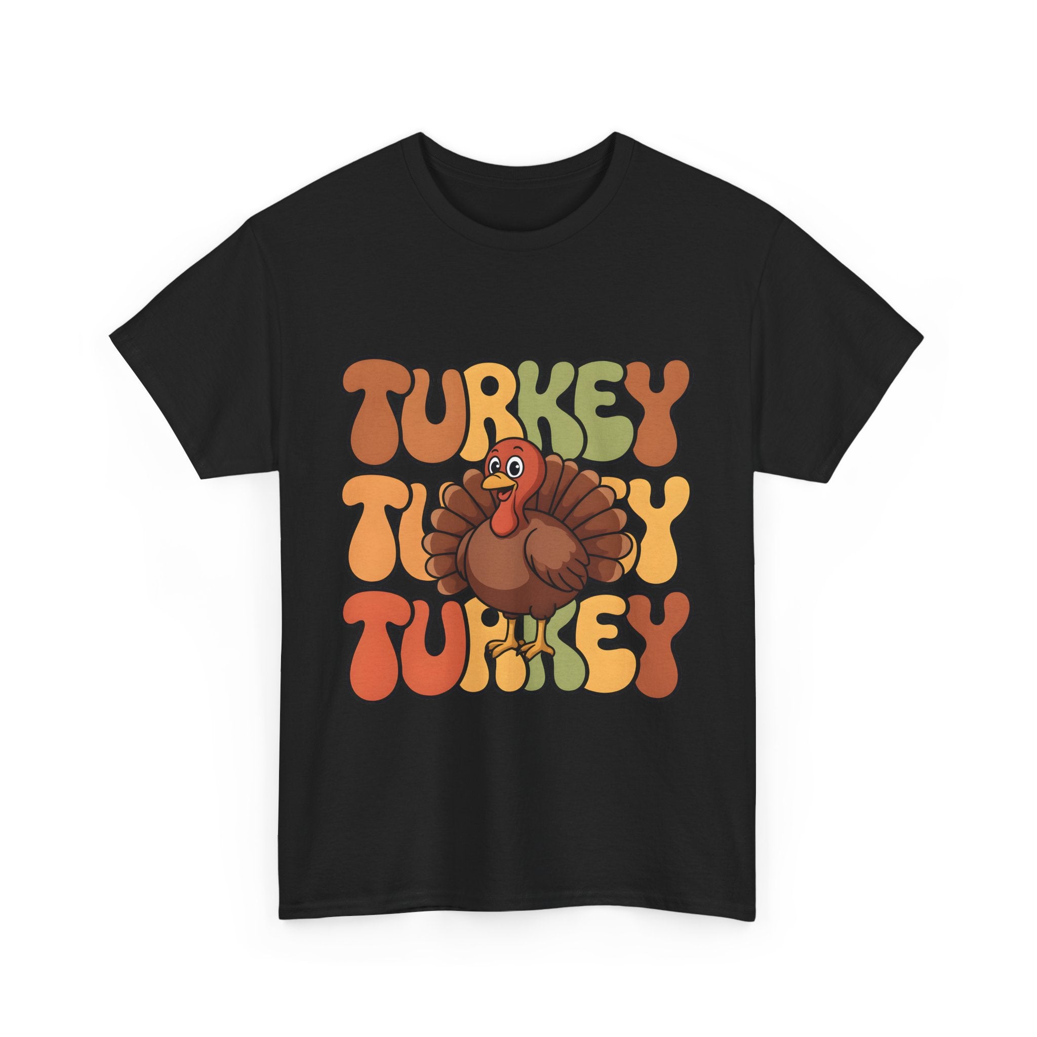 turkey, turkey, turkey graphic Tee