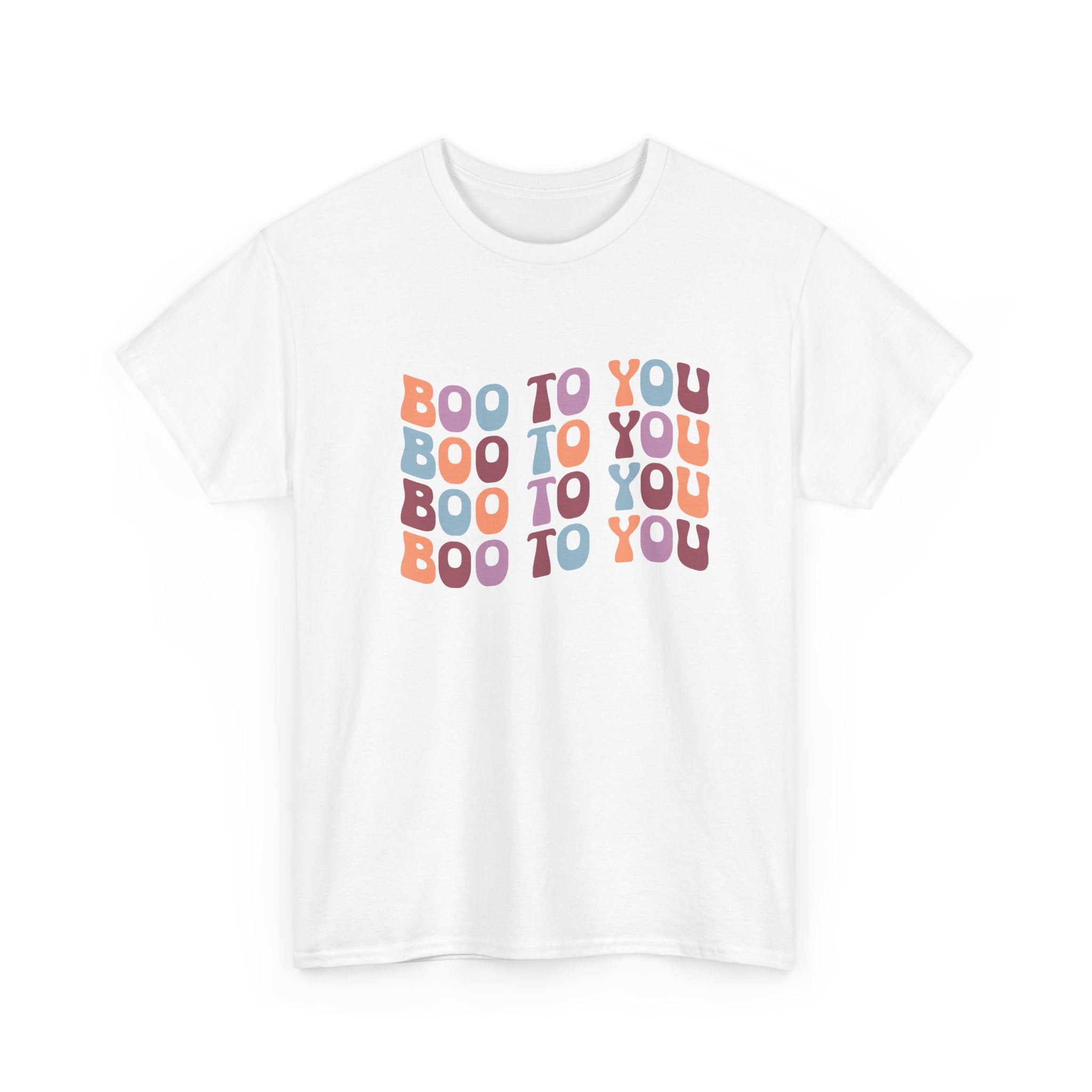 Boo To You Halloween T-Shirt