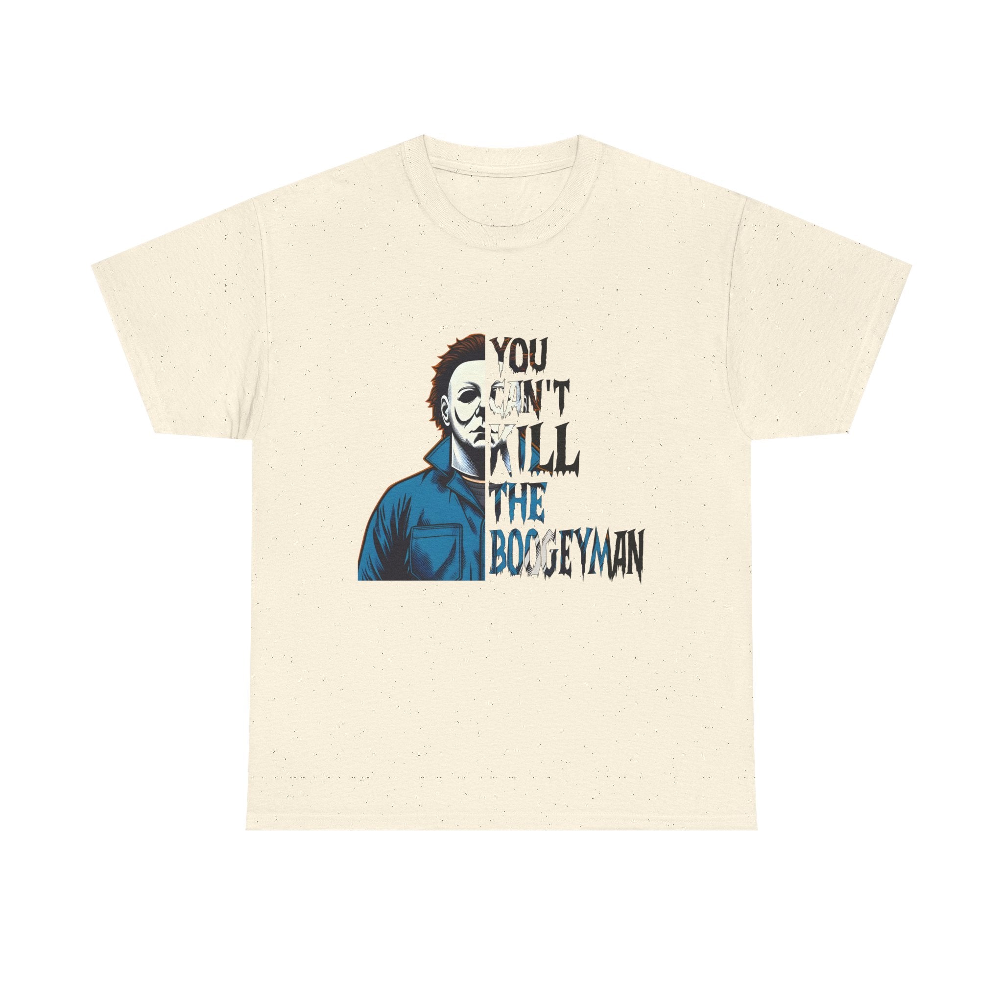 You Can't Kill The Boogeyman Graphic Tee