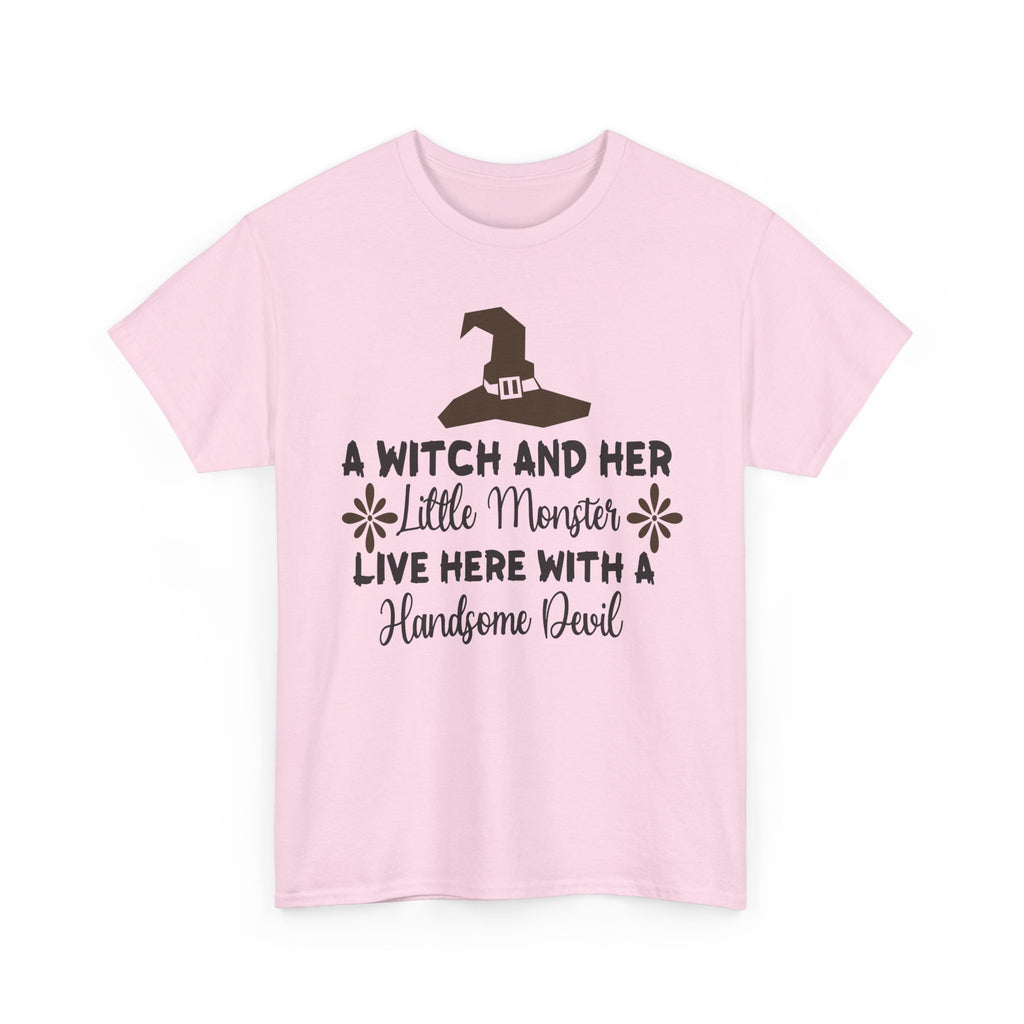 A Witch and Her Little Monster Live Here with a Handsome Devil T-Shirt