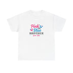 Pink Or Blue Brother Loves You Graphic Tee