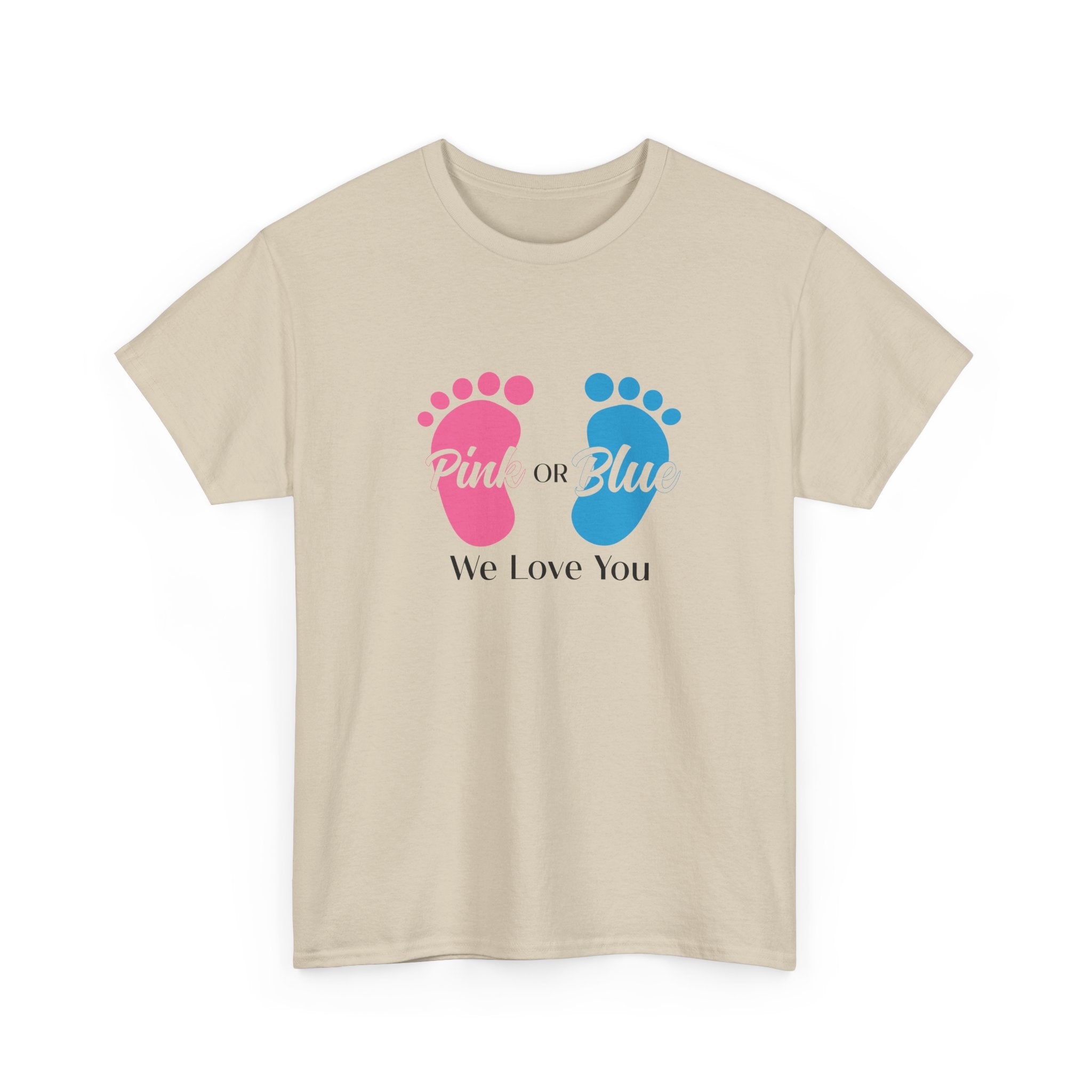 Pink Or Blue We Love You Tee