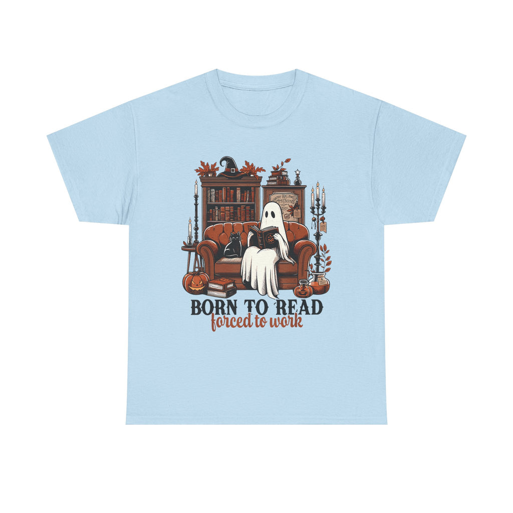 Born To Read Forced To Work Halloween Ghost Reading Books T-Shirt