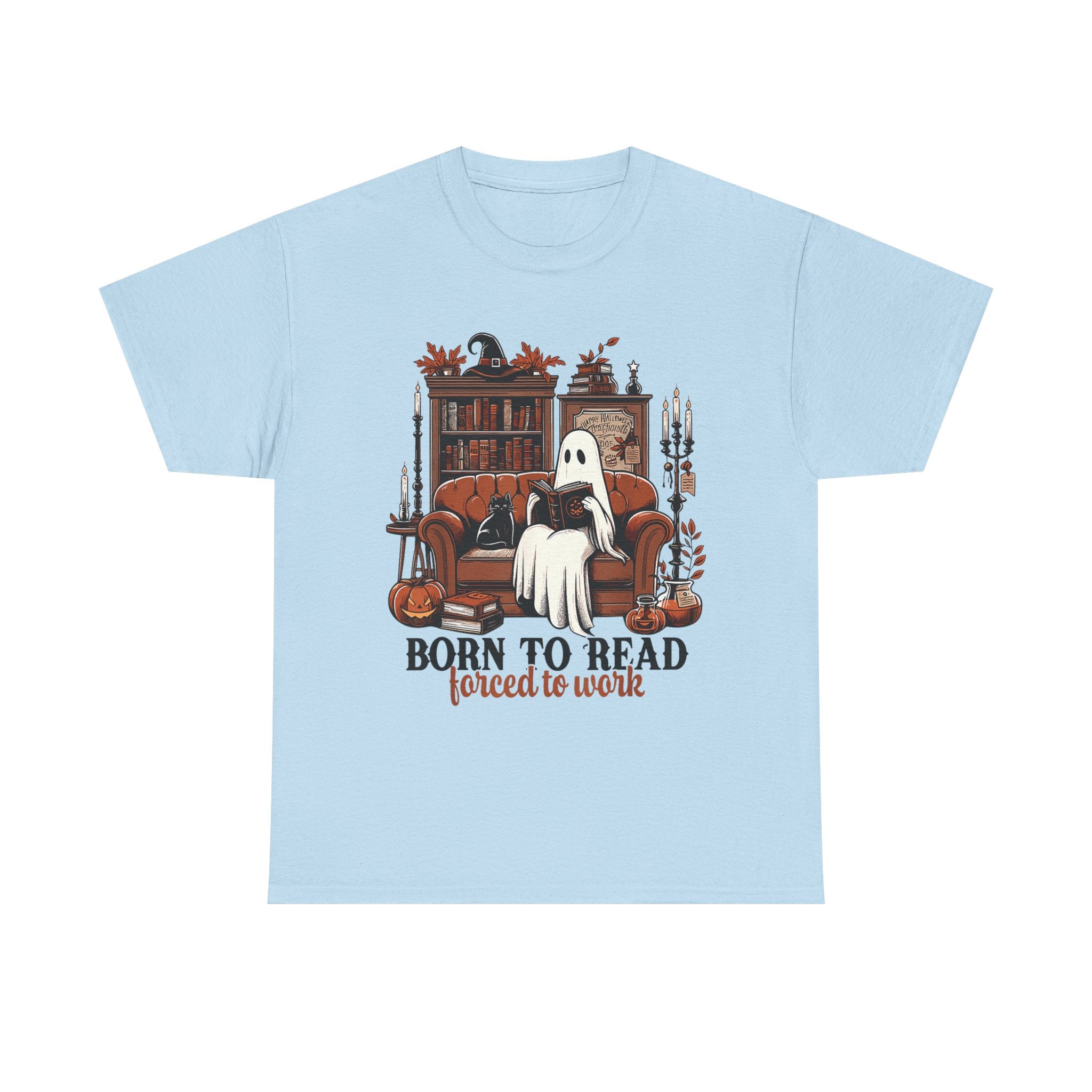 Born To Read Forced To Work Halloween Ghost Reading Books T-Shirt