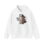 One, Two, Freddy's Coming For You Hoodie