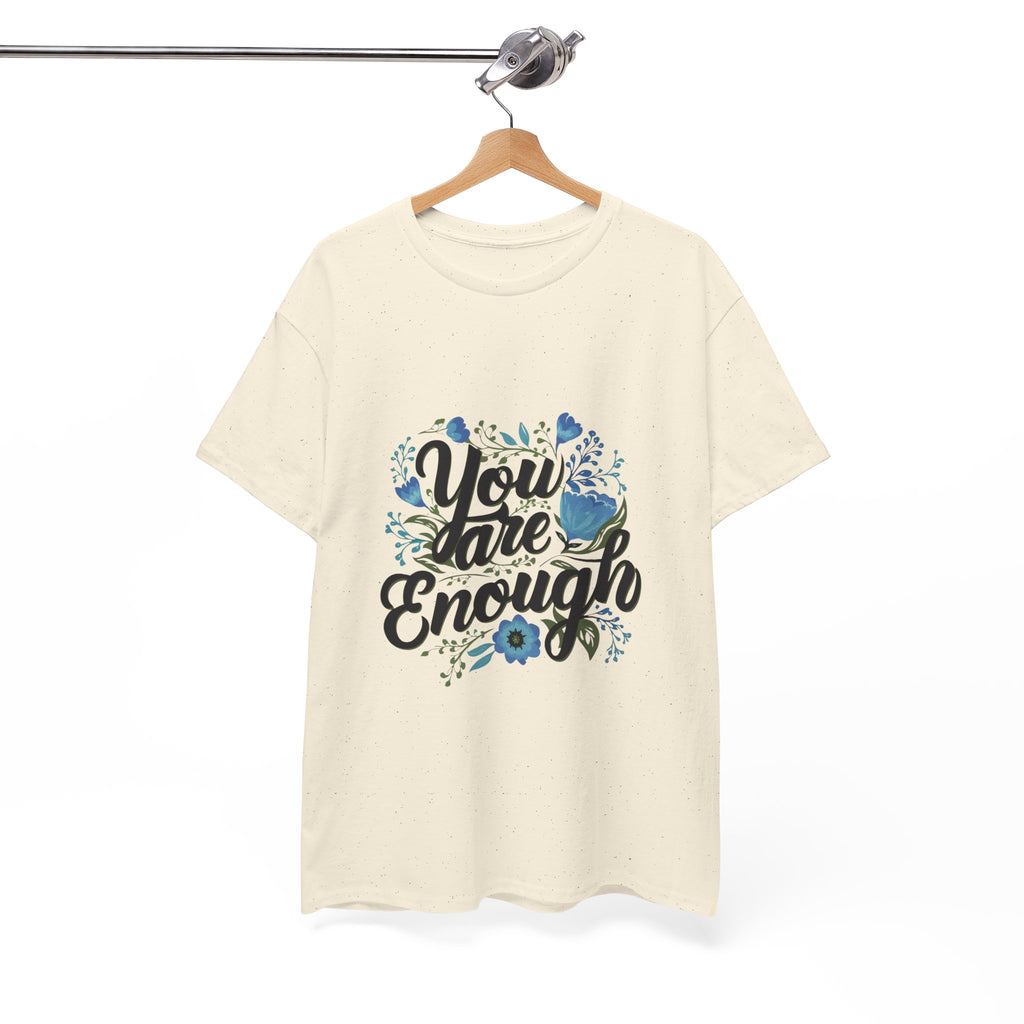 You Are Enough Graphic Tee