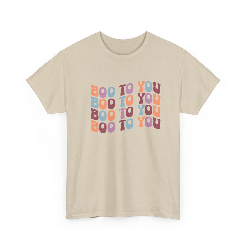 Boo To You Halloween T-Shirt