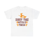 Sorry, This Witch Is Taken Halloween T-Shirt