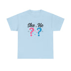 She Or He Gender Reveal Tee