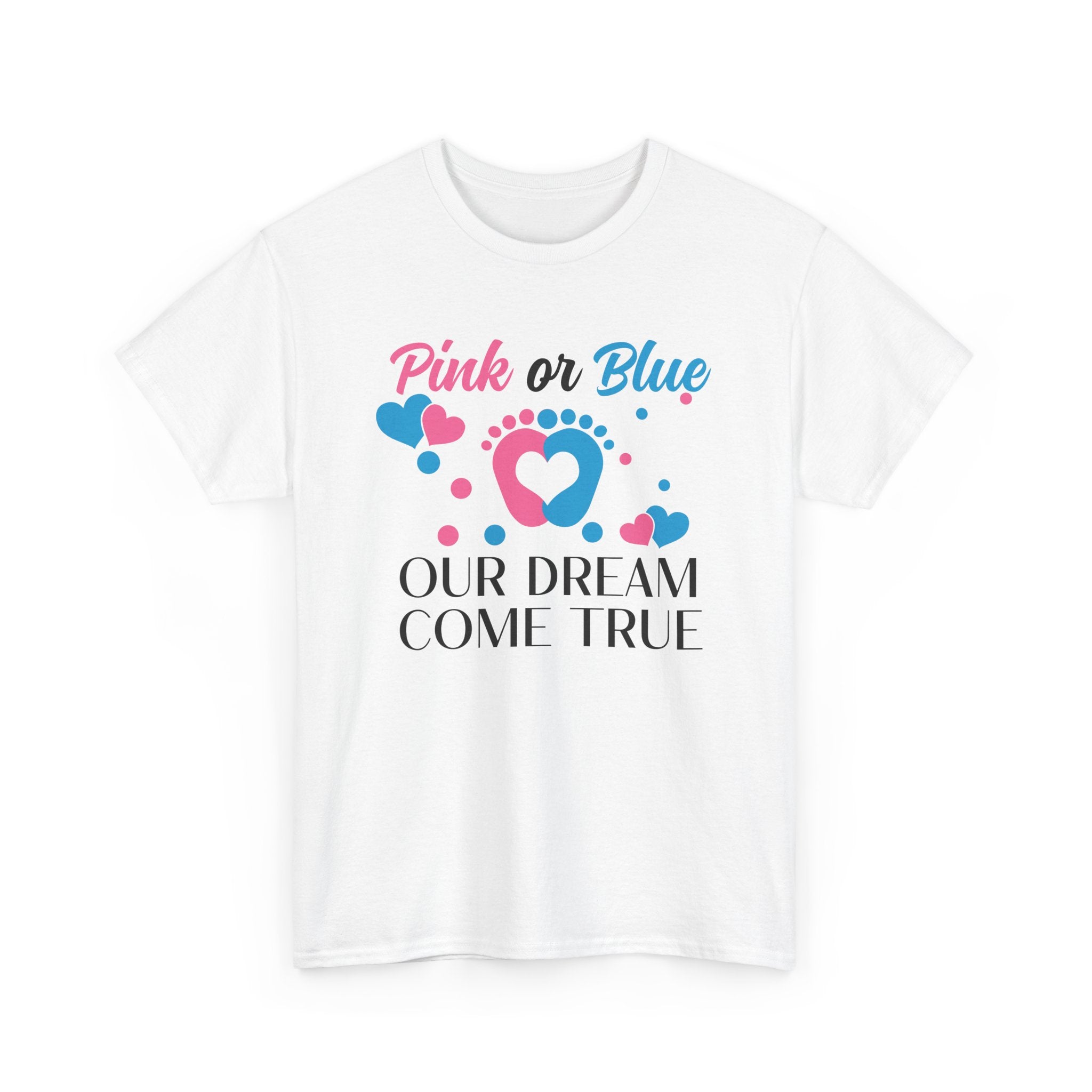 Dream Come True Unisex Tee, Pink Blue Graphic T-Shirt, Pastel Gender Reveal Shirt, Cotton Top, Cute Baby Announcement Apparel, Mom Dad Gift