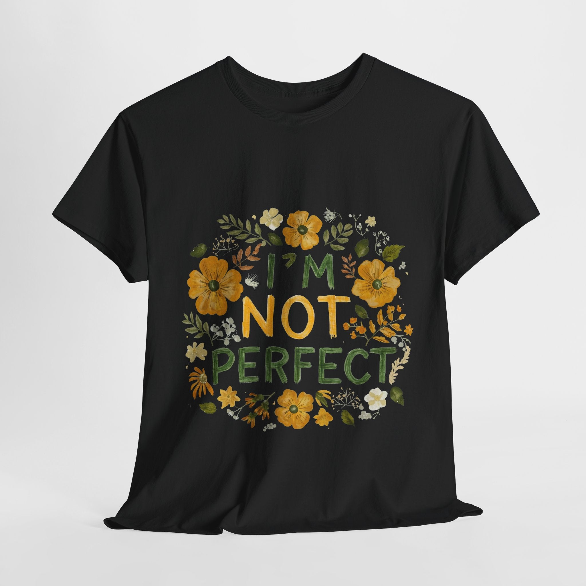 I Am Not Perfect Floral Tee