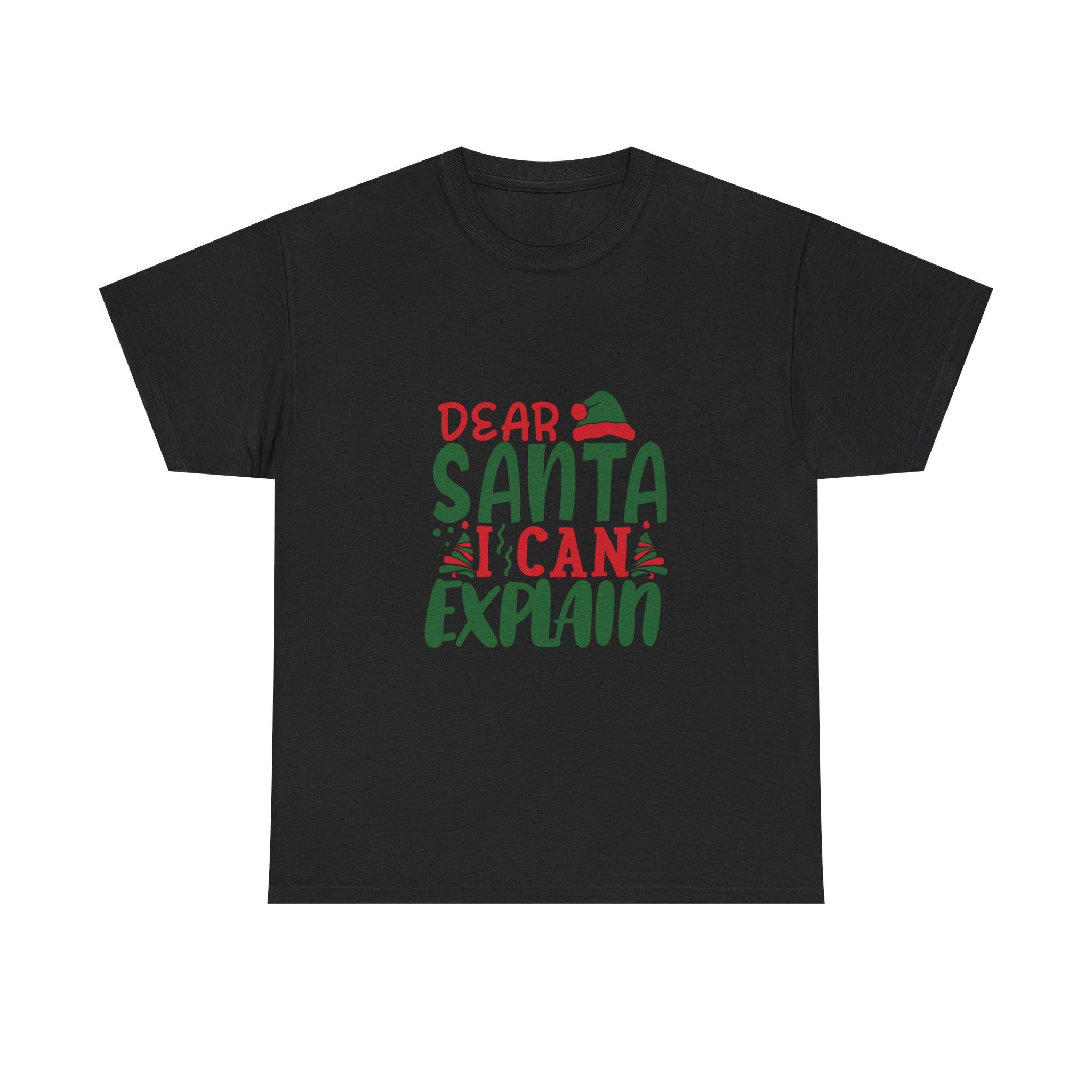 Dear Santa, I Can Explain Graphic Tee