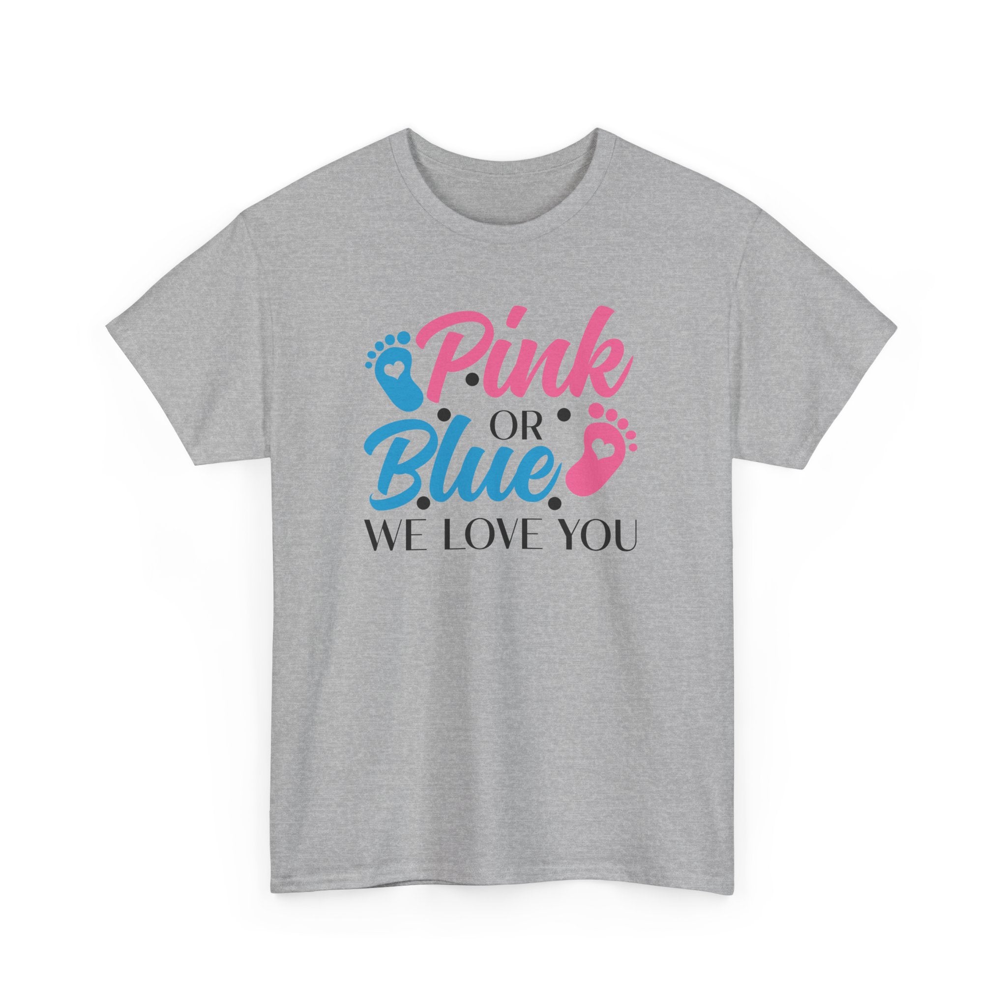 Gender Neutral Graphic Tee, Pink or Blue We Love You Unisex T-Shirt, Baby Shower Gift, Pregnancy Announcement Shirt, Gender Reveal Party