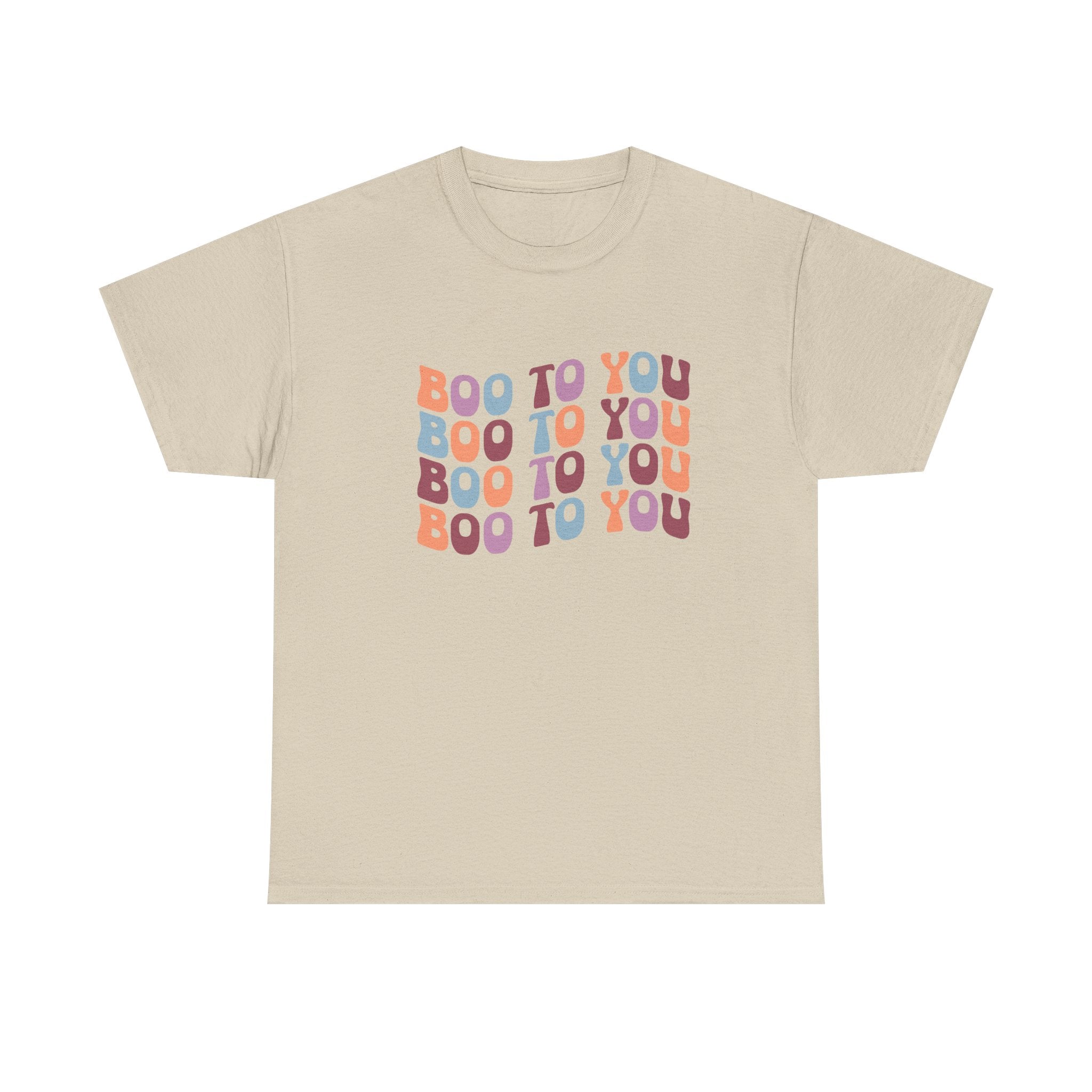Boo To You Halloween T-Shirt