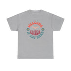Welcome, Enter If You Dare T-Shirt