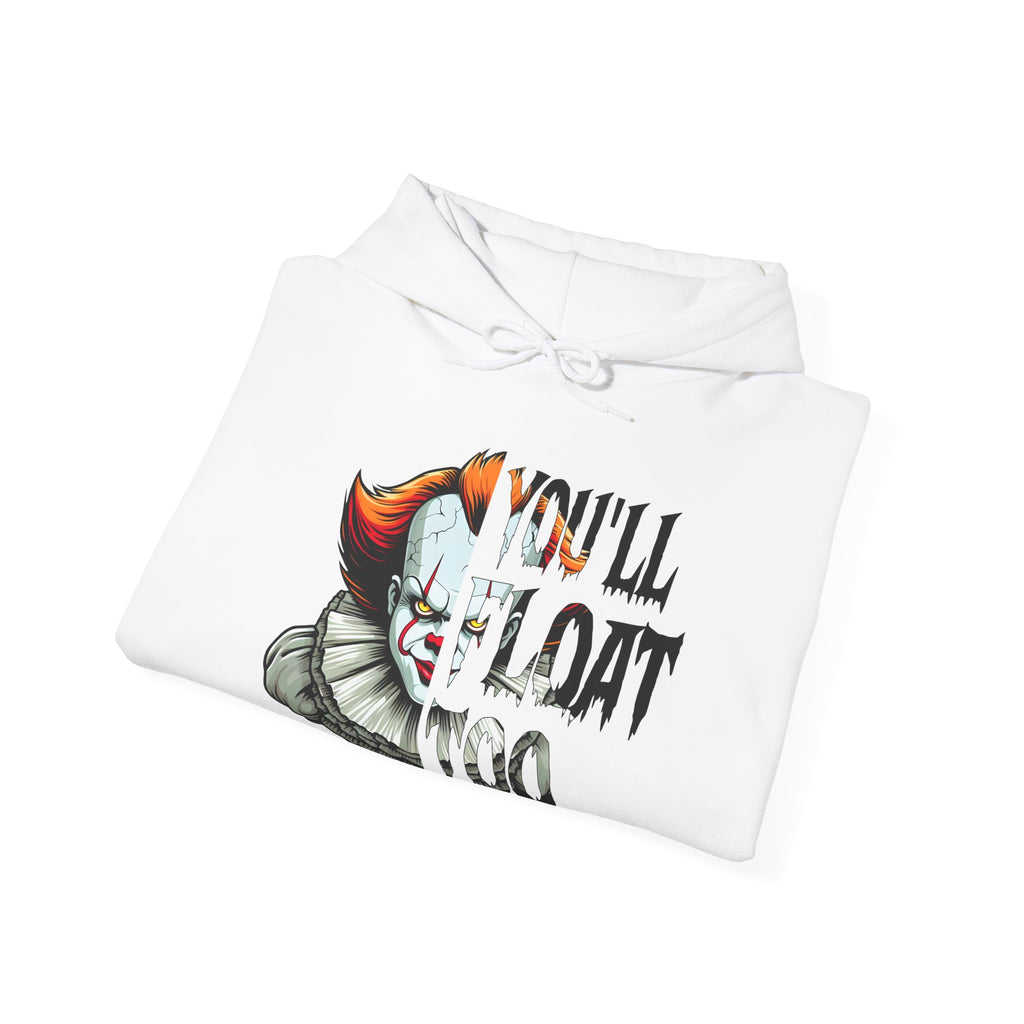 You'll Float Too Hoodie