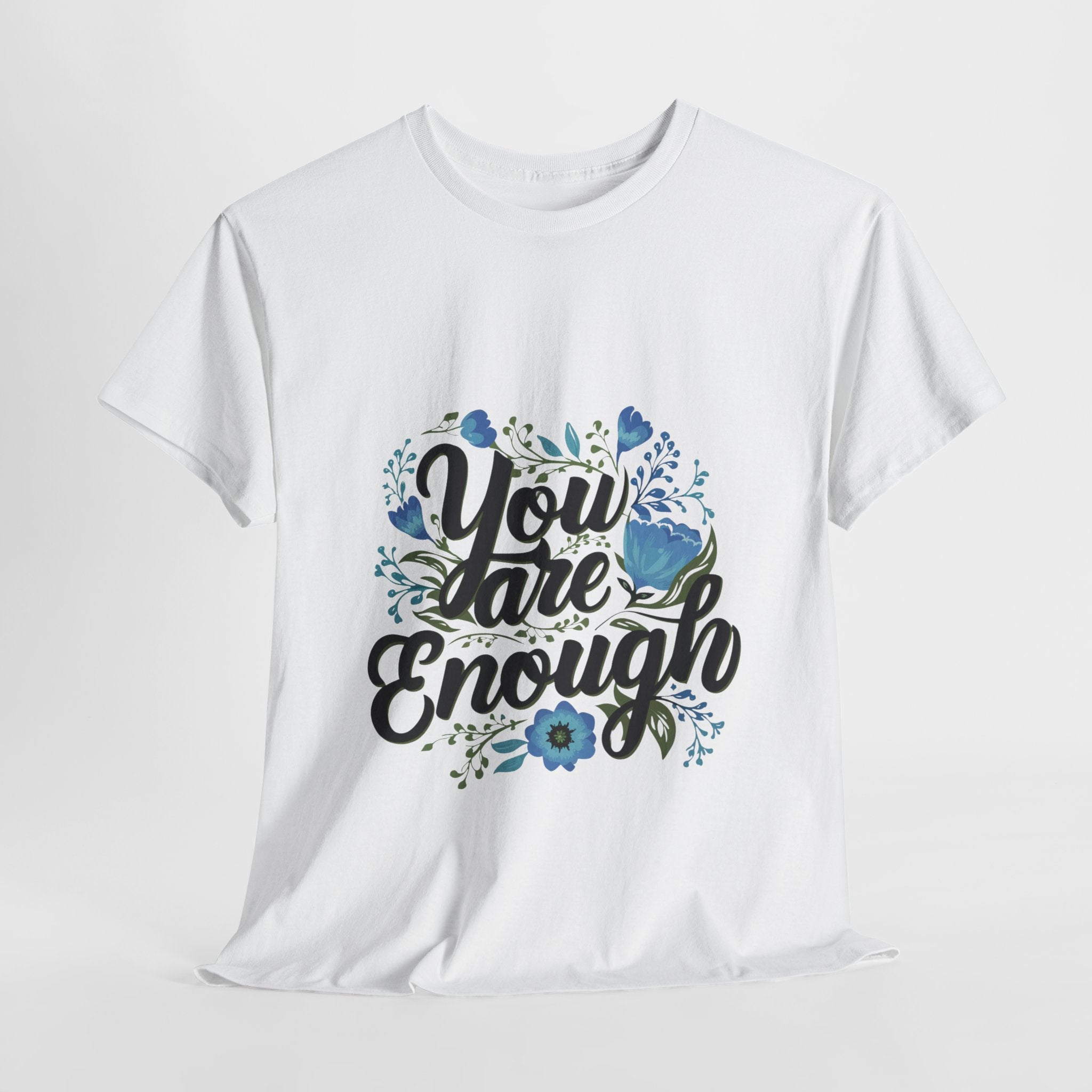 You Are Enough Graphic Tee
