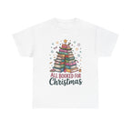 All booked for Christmas Graphic Tee