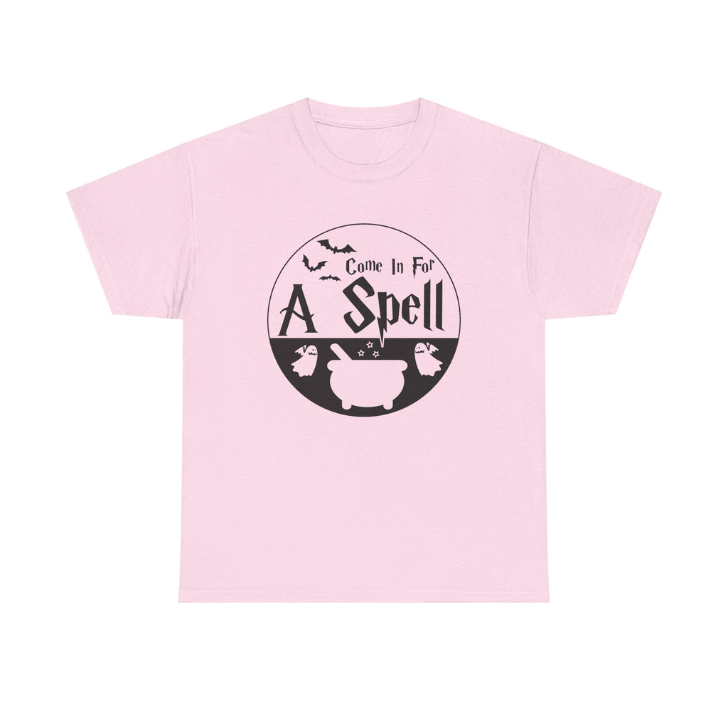Come In For A Spell Tee