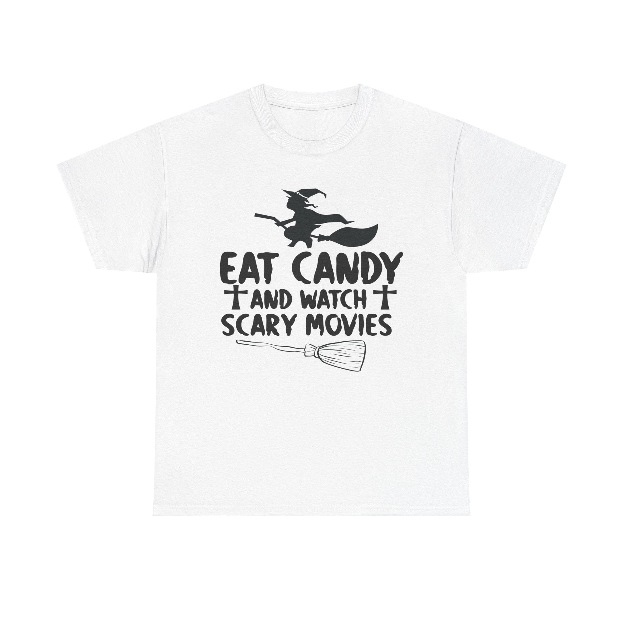 Eat Candy And Watch Scary Movies Halloween T-Shirt