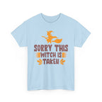 Sorry, This Witch Is Taken Halloween T-Shirt