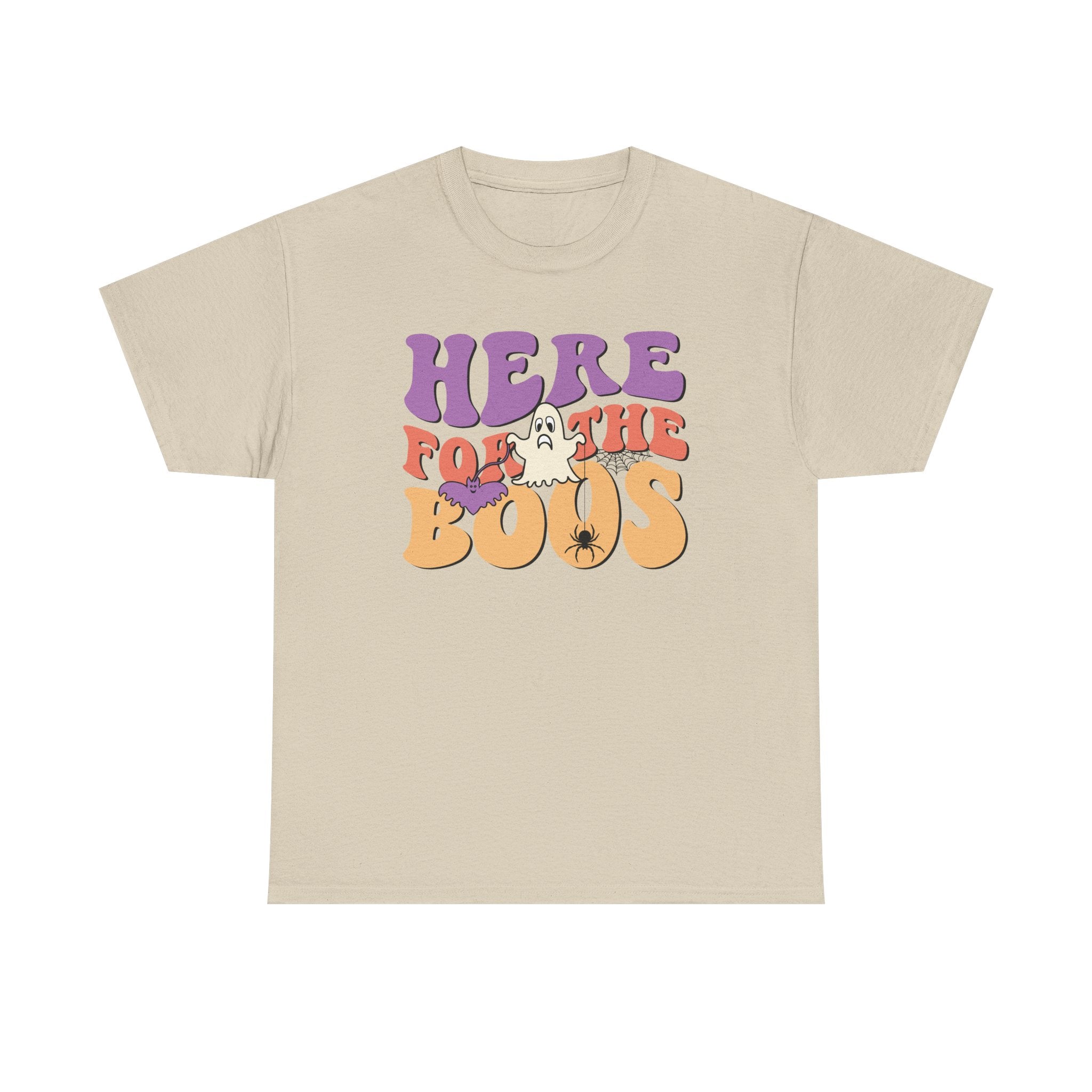 Here For The Boos Halloween Tee