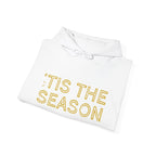 'Tis The Season Hoodie