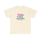 Pink Or Blue Brother Loves You Graphic Tee